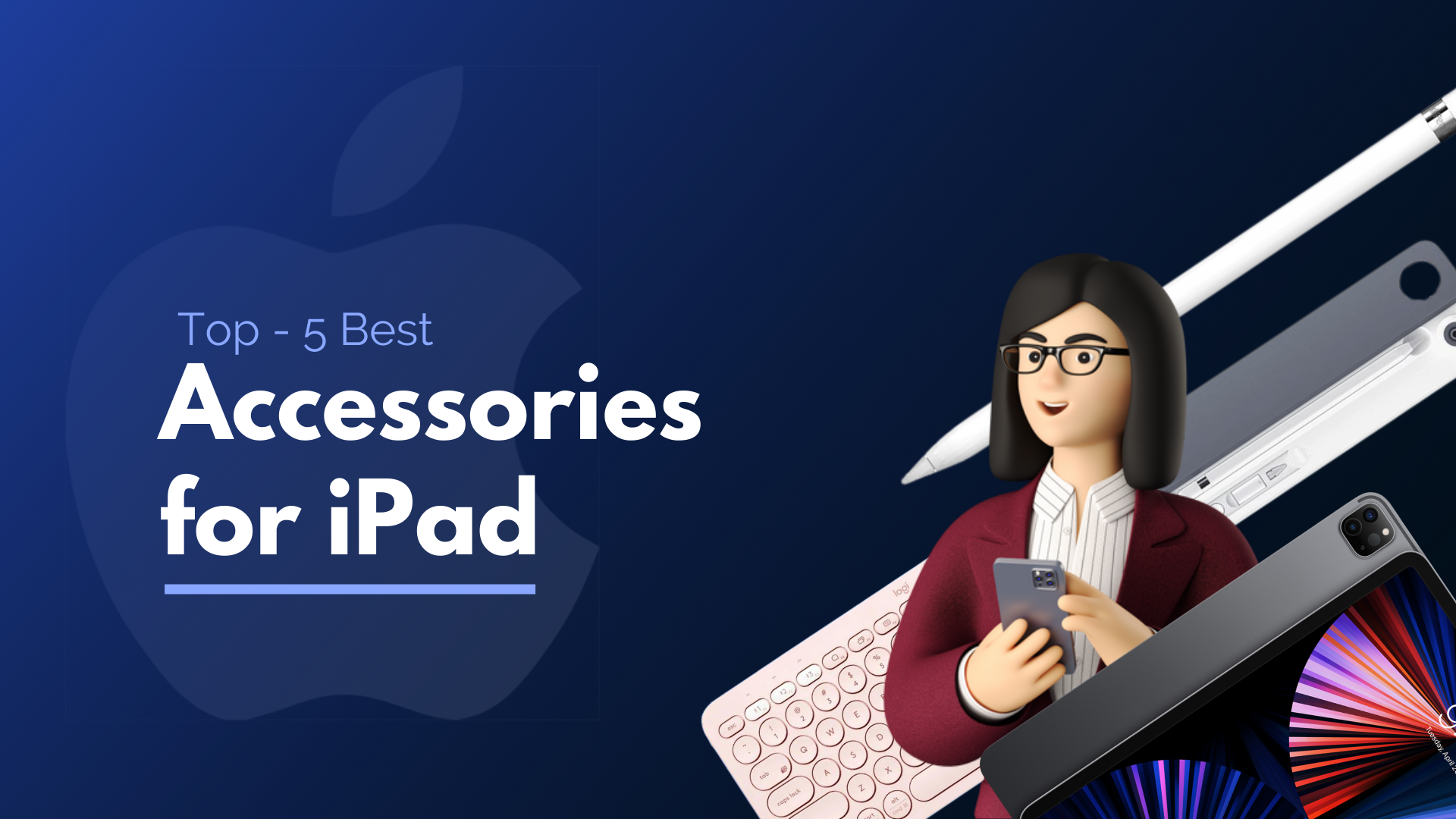 Accessories for iPad | If you think finding best accessories for iPad is a difficult task, Techkzar is here to prove you wrong. With this guide, you will find all the important information about the best iPad accessories in 2020. The products, their features, and most importantly their prices, everything at one place, in this guide. |